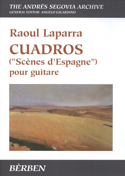 R. Laparra: Cuadros (Scenes D'Espagne) (Part.)