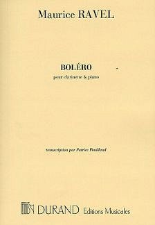 M. Ravel: Bolero Clarinette / Piano Transcription Par Patrice