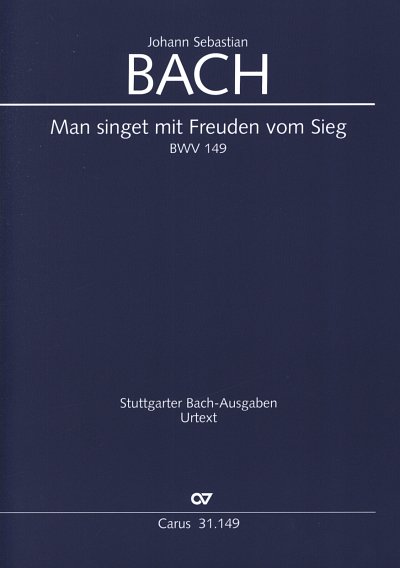 J.S. Bach: Man singet mit Freuden vom Sieg D-Dur BWV 149