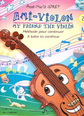 Ami-Violon Volume 2, Viol (+CD)