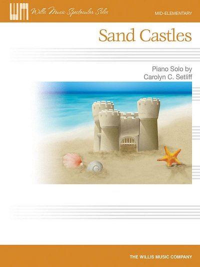 C.C. Setliff: Sand Castles