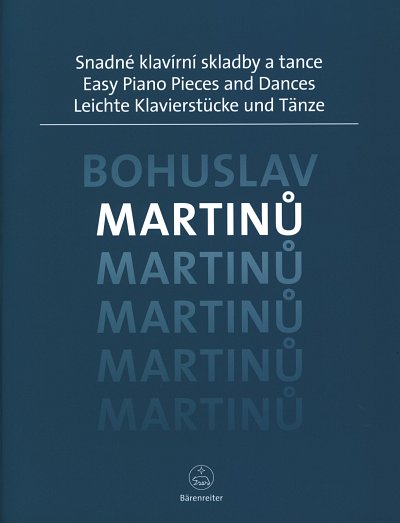 B. Martin_: Leichte Klavierstücke und Tänze, Klav