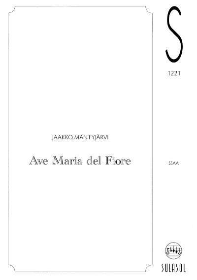 J. Mäntyjärvi: Ave Maria Del Fiore, FchKlav (Chpa)