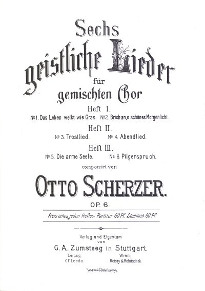 Scherzer Otto: 6 Geistliche Lieder Op 6 Sueddeutsche Orgel U