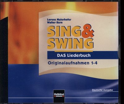 Maierhofer, Kern: Sing & Swing - DAS Liederbuch -4 Audio-CDs