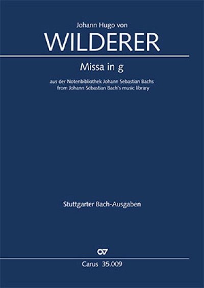J.H.v. Wilderer: Missa in g, Gch4Str (Stsatz)