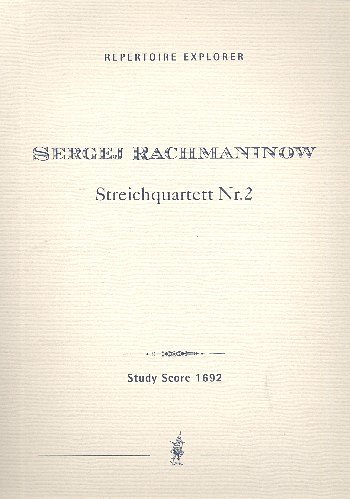 S. Rachmaninov: Streichquartett Nr.2