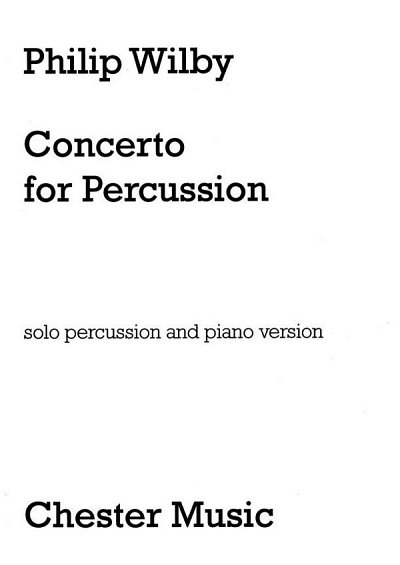 P. Wilby: Concerto For Percussion