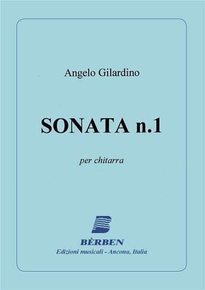 A. Gilardino: Sonata 1