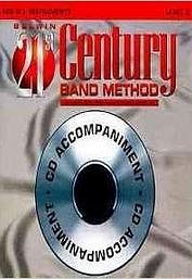 J. Bullock: 21st Century Band Method 2, Blkl (CD1)