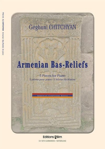 G. Chitchyan: Armenian Bas-Reliefs, Klav