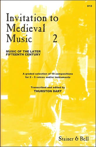 T. Dart: Invitation to Medieval Music 2, 2-5Ges/Instr (Part)