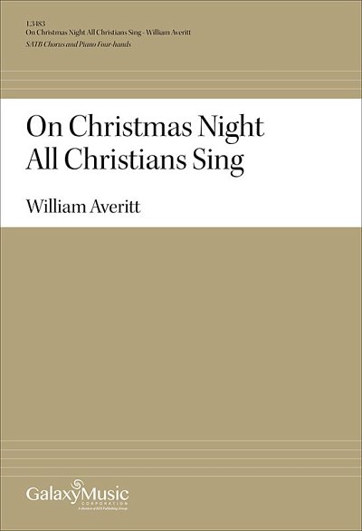W. Averitt: On Christmas Night All Christians Sing