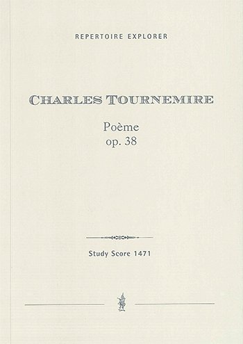 C. Tournemire: Poème op.38