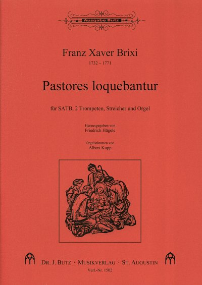 F.X. Brixi: Pastores Loquebantur