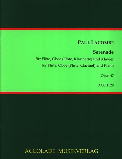 P. Lacombe: Serenade op. 47, FlObKlav