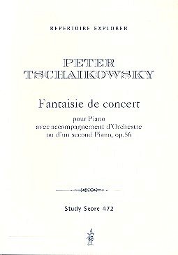 P.I. Tschaikowsky: Fantaisie de concert op.56