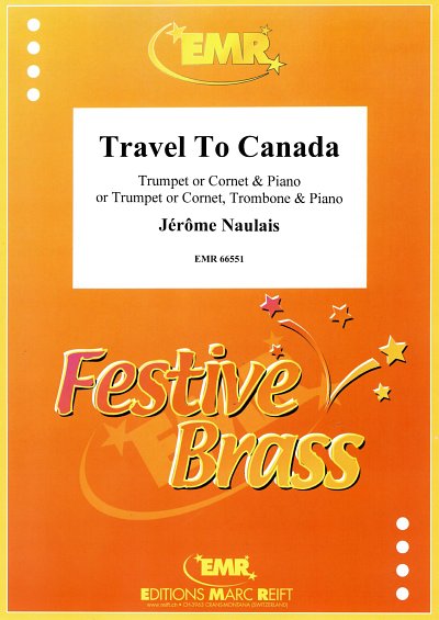 J. Naulais: Travel To Canada, Trp/KrKlav;P (KlavpaSt)