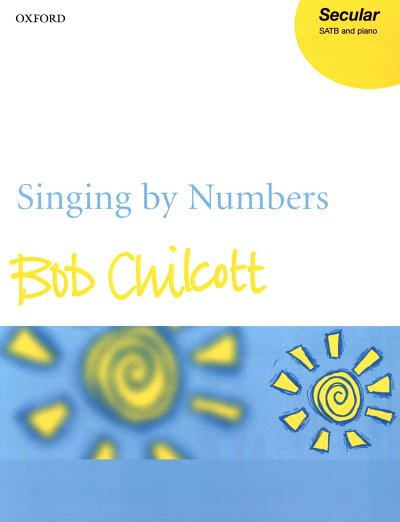 B. Chilcott: Singing By Numbers