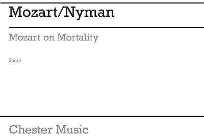 M. Nyman: Mozart On Mortality, Stro (Part.)