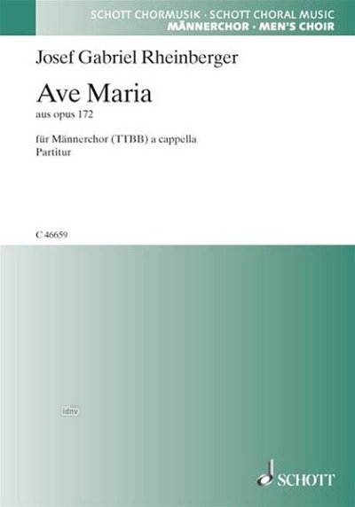 J. Rheinberger: Ave Maria op. 172 , Mch4 (Chpa)