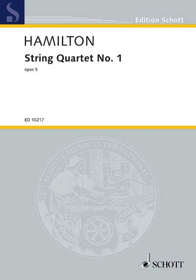 DL: I. Hamilton: String Quartet No. 1, 2VlVaVc (Stp)