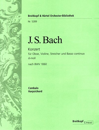 AQ: J.S. Bach: Konzert d-Moll BWV 1060, ObVlStrBc ( (B-Ware)
