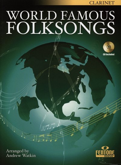 A. Watkin: World Famous Folksongs - Klarinett, Klar(B) (+CD)