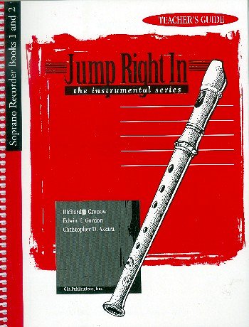 Jump Right In Teacher's Guide Soprano Recorder Books 1, SBlf