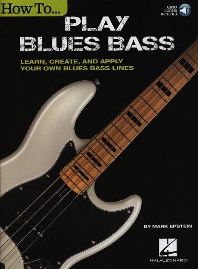 M. Epstein: How To Play Blues Bass, EBass (+OnlAudio)