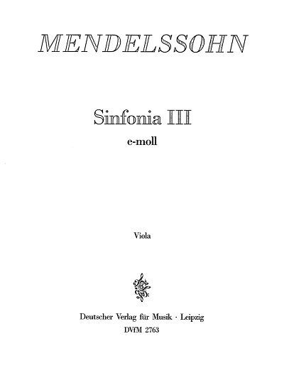 F. Mendelssohn Barth: Sinfonia III e-moll, Stro (Vla)