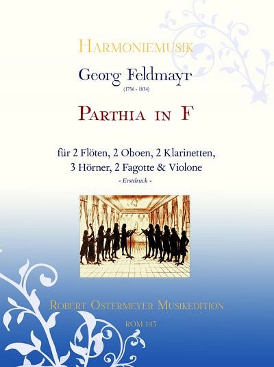G. Feldmayr: Parthia in F-Dur (2°585), 11Bl1Str (Pa+St)