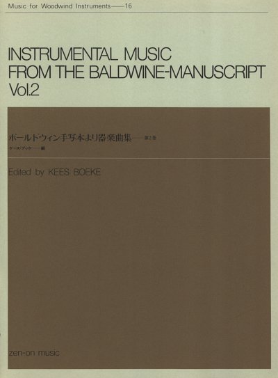 B. John: Instrumental Music from the Baldwine Manus, 2-4Blfl