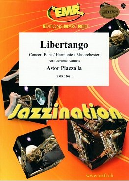 A. Piazzolla: Libertango, Blasorch (Pa+St)