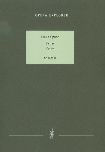 L. Spohr: Faust op. 60, GsGchOrch (KA)