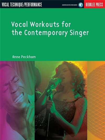 A. Peckham: Vocal Workouts for the Contemporary Singer, Ges