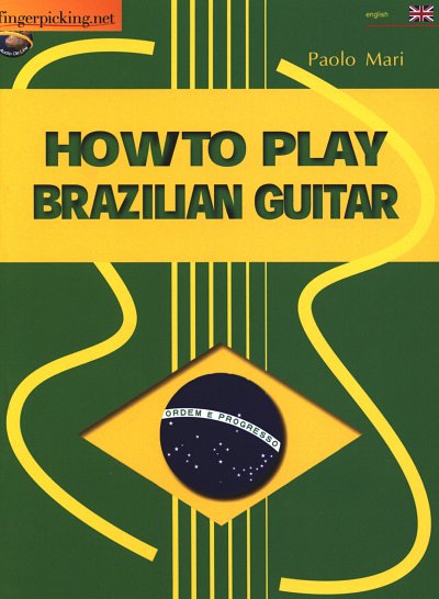 P. Mari: How to Play Brazilian Guitar
