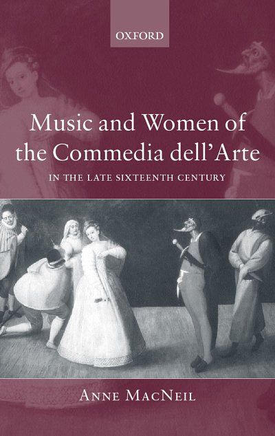 Music and Women of the Commedia dell'Arte