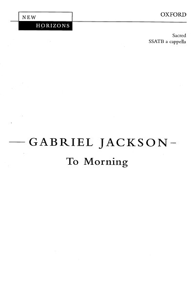 G. Jackson: To Morning, Ch (Chpa)