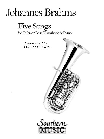 J. Brahms: Five Songs, Tb