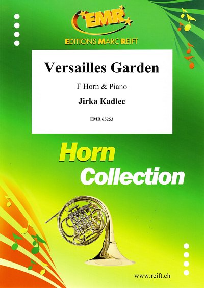 J. Kadlec: Versailles Garden, HrnKlav