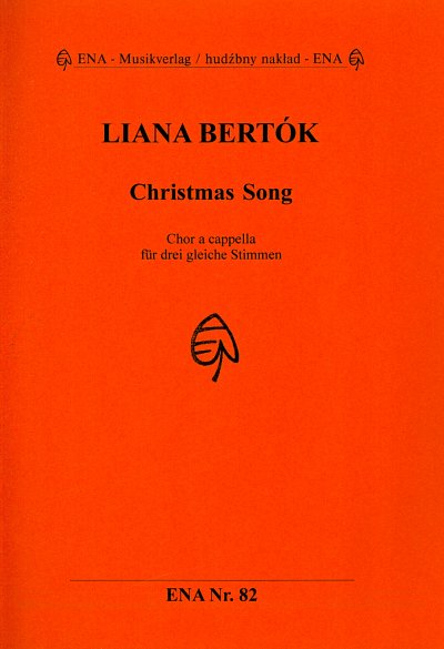 Bertok Liana: Christmas Song