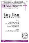 Lift High the Cross, Gch;Klav (Chpa)