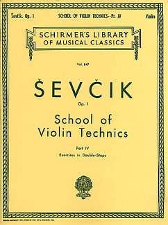 O. _ev_ík: School of Violin Technics, Op. 1 - Book 4, Viol