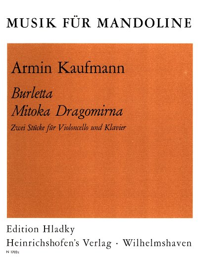 A. Kaufmann: 2 Stuecke, Violoncello, Klavier