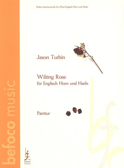 J. Turbin: Wilting rose, EhHrf