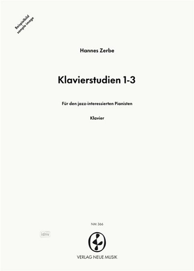 H. Zerbe: Klavierstudien 1-3, Klav