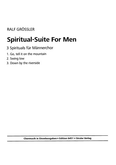 R. Groessler: Spiritual-Suite for Men, Mch (Part.)