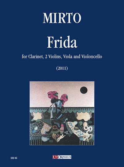 G. Mirto: Frida, Klar2VlVaVc (Pa+St)
