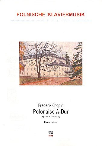 F. Chopin: Polonaise A-Dur op. 40, 1, Klavier